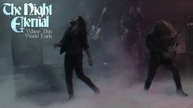 The Night Eternal - Where This World Ends