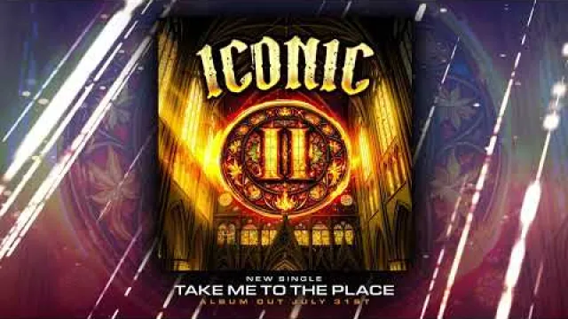 Iconic - Take Me To The Place
