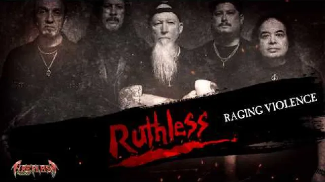 RUTHLESS - Raging Violence