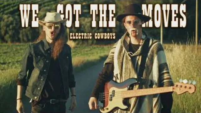 WE GOT THE MOVES (Country-Western COVER by Melodicka Bros)