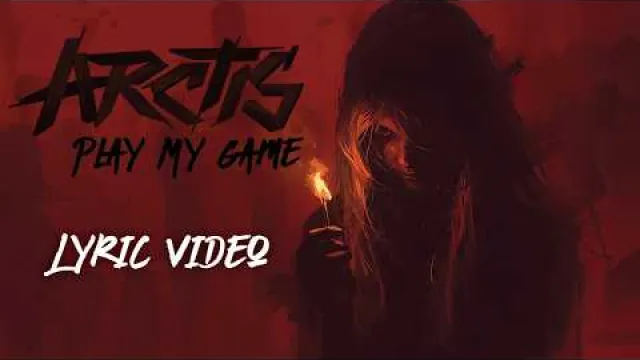 ARCTIS - Play My Game
