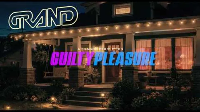 Grand - Guilty Pleasure