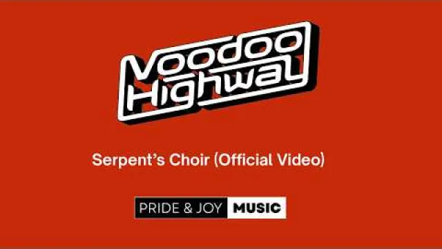 Voodoo Highway - Serpent's Choir