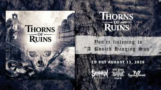Thorns Of Ruins - A Rusted Hanging Sun