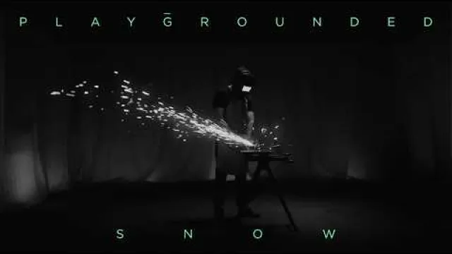 PLAYGROUNDED - Snow