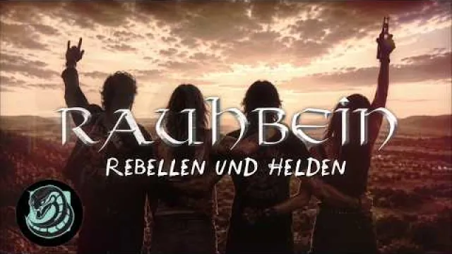 RAUHBEIN - Rebellen & Helden