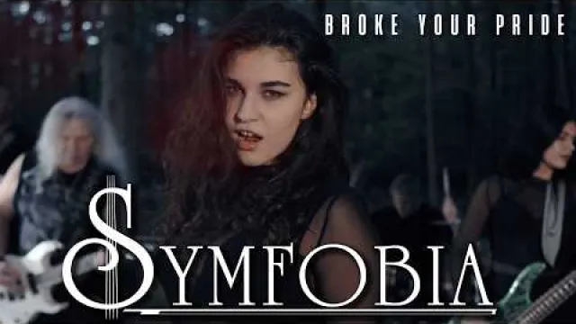 SYMFOBIA - Broke Your Pride