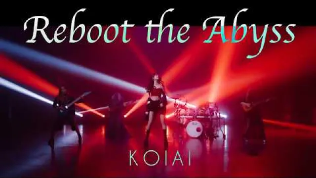 KOIAI - Reboot the Abyss