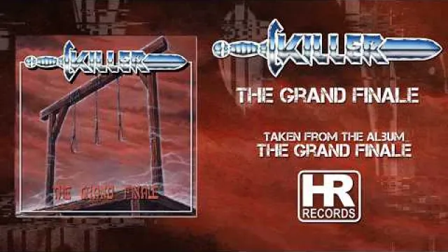 KILLER (Belgium) - The Grand Finale