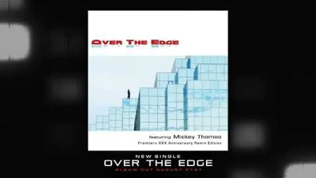 Over The Edge - Over The Edge - feat. Mickey Thomas