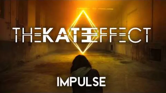 THE KATE EFFECT - Impulse