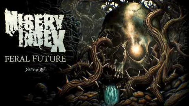 Misery Index - Feral Future