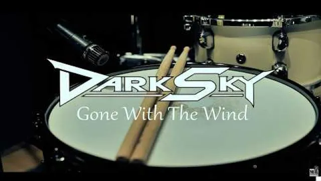 DARK SKY - Gone With The Wind