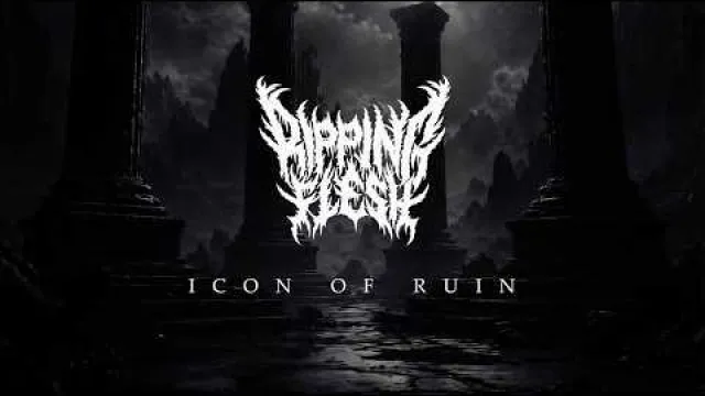 RIPPING FLESH - ICON OF RUIN