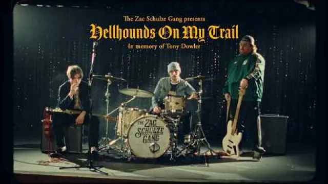 The Zac Schulze Gang - Hellhounds On My Trail
