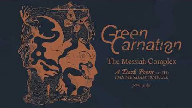 Green Carnation - The Messiah Complex