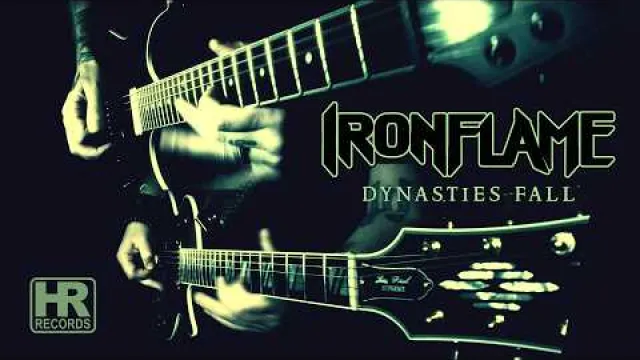 Ironflame - Dynasties Fall