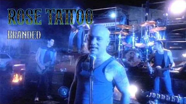 ROSE TATTOO - Branded