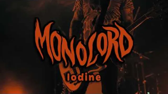 MONOLORD - Iodine
