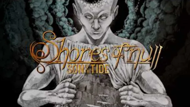 Shores Of Null - Son of the Tide