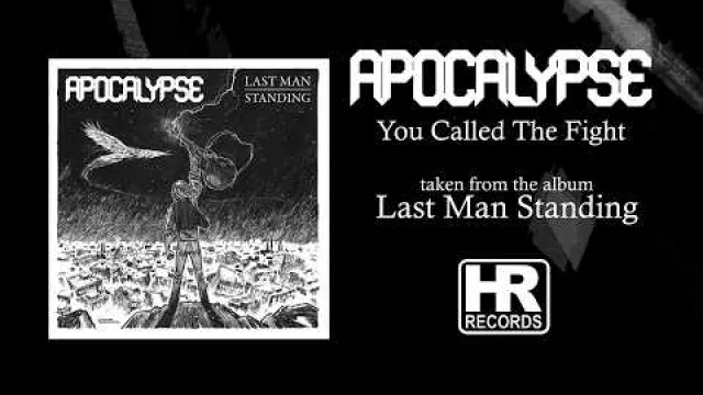 APOCALYPSE (NWOBHM) - You Called the Fight