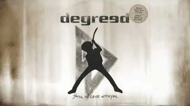 Degreed - Still In Love with You