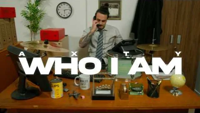 AXTY - who I am