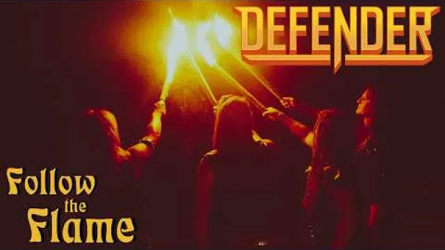 Defender - Follow the Flame