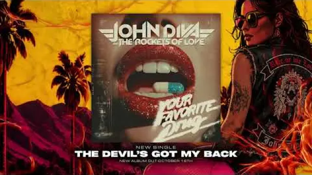 John Diva & the Rockets of Love - The Devil's Got My Back
