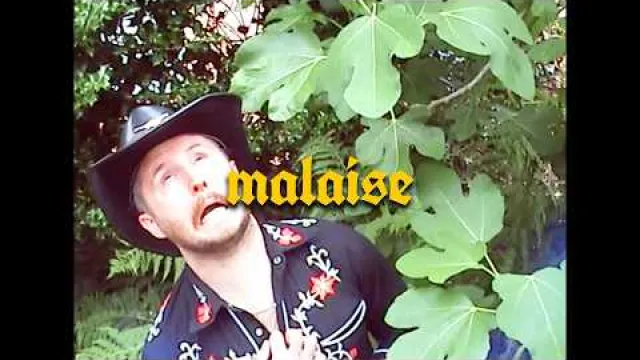 MALAISE