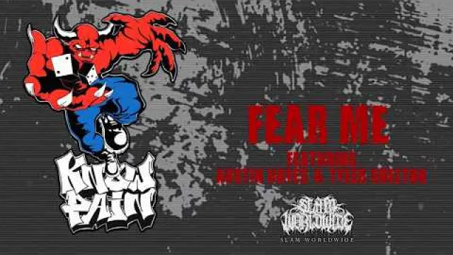 KNOW PAIN - FEAR ME (FEAT. TYLER SHELTON AND AUSTIN HAYES)