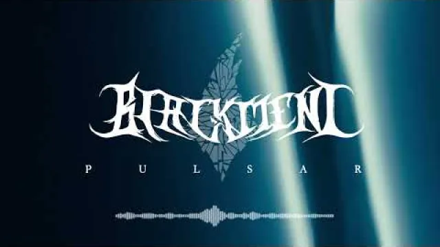 BLACKMENT - Pulsar