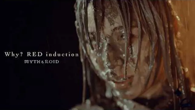 「Why? RED induction」