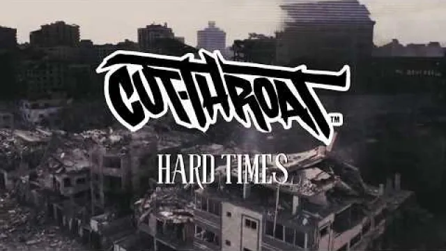 CUTTHROAT - Hard Times