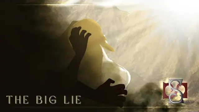 The Big Lie