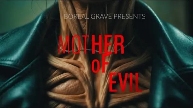 Mother Of Evil