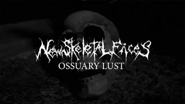 Ossuary Lust