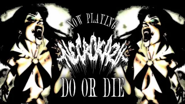 DO OR DIE