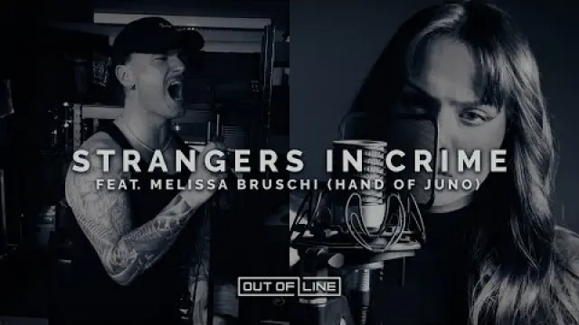Strangers In Crime feat. Melissa Bruschi (Hand Of Juno)