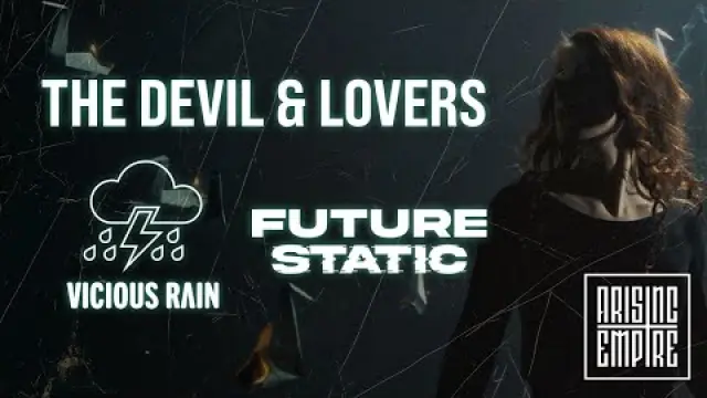 The Devil & Lovers ft. Future Static