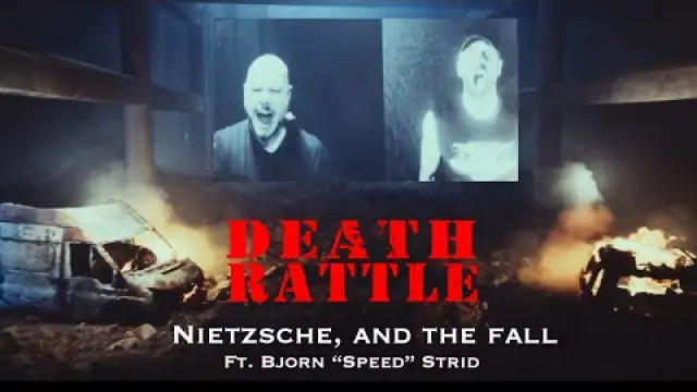 Nietzsche, and the Fall (feat. Bjorn "Speed" Strid)