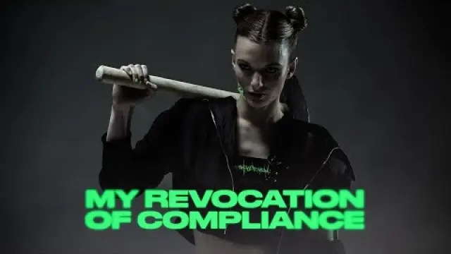 MY REVOCATION OF COMPLIANCE