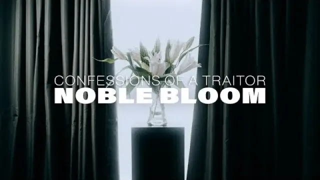 Noble Bloom