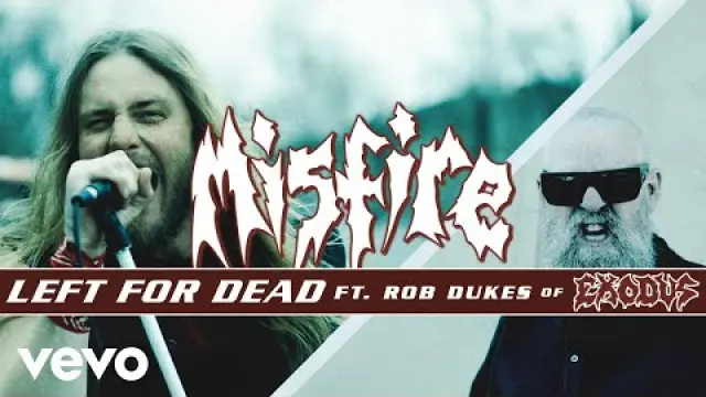 Left For Dead (Featuring Rob Dukes – Exodus)