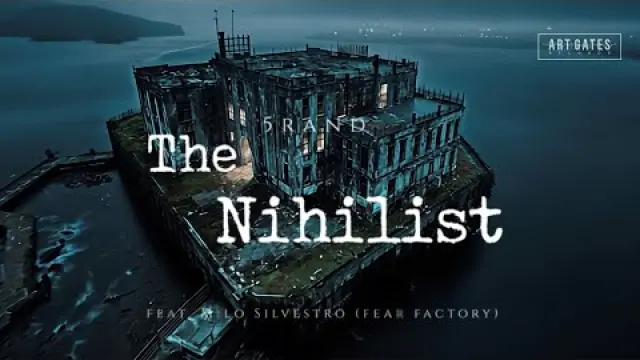 The Nihilist ft. Milo Silvestro (Fear Factory)
