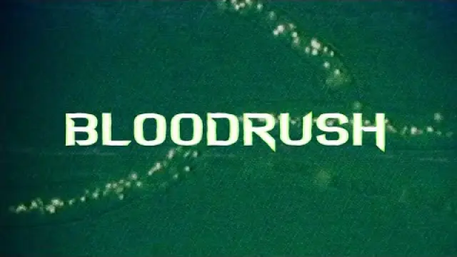 Bloodrush