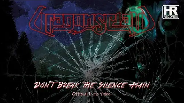 Don't Break the Silence Again