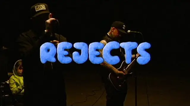 Rejects