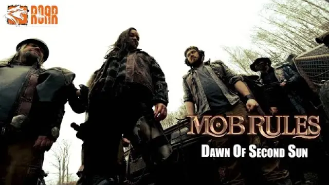 Mob Rules - Dawn of Second Sun