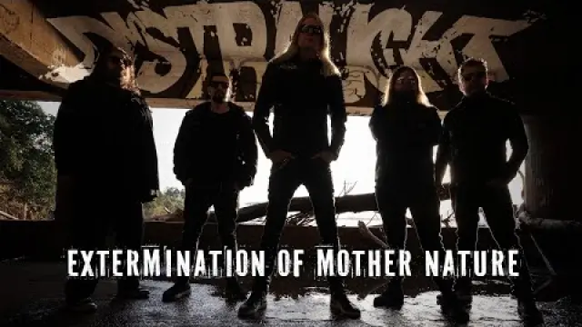 EXTERMINATION OF MOTHER NATURE